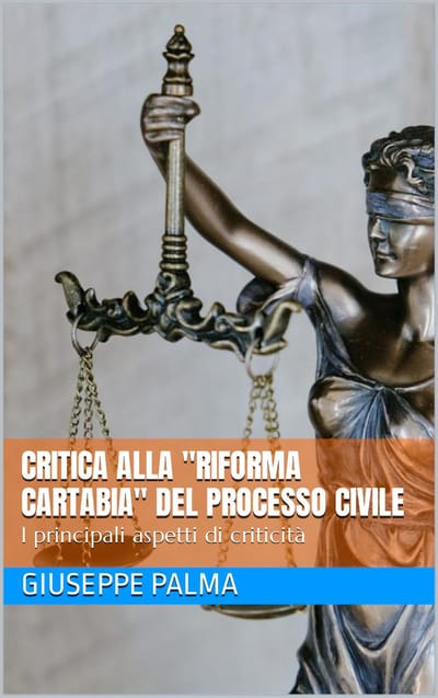 Critica alla riforma Cartabia del processo civile (2023)