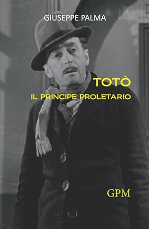 Totò, il principe proletario (2022)