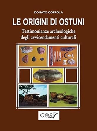 Donato Coppola e le origini di Ostuni (1983 - riedizione 2019)
