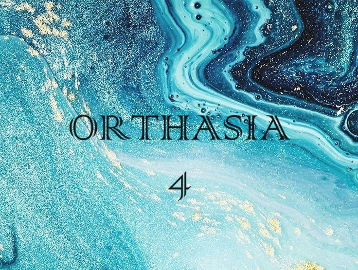 4 ORTHASIA