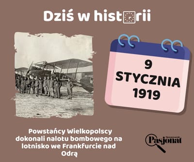 Dziś w historii - 9 stycznia
