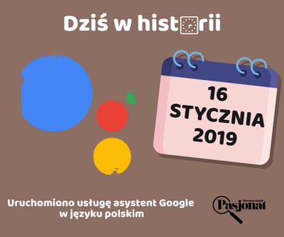Dziś w historii - 16 stycznia