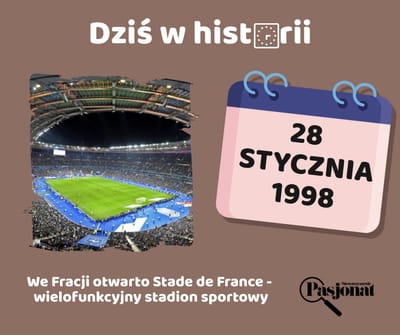 Dziś w historii - 28 stycznia