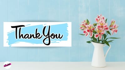 Saying Thank You Can Make Someone’s Day: Short Thank You Messages