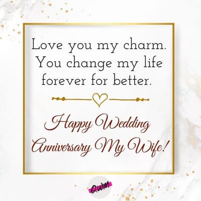 Wedding Anniversary Wishes For Your Wife: Love Your Wife And Take Care Of Her