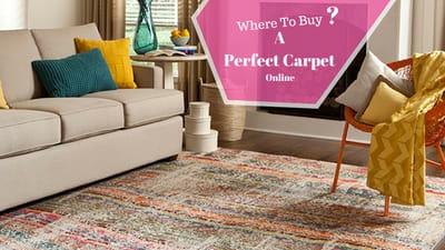 Where To Buy Perfect Online Carpets