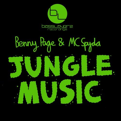 Benny Page & Mc Spyda - Jungle Music