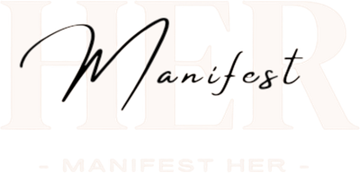 Manifest Her