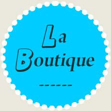 LA BOUTIQUE