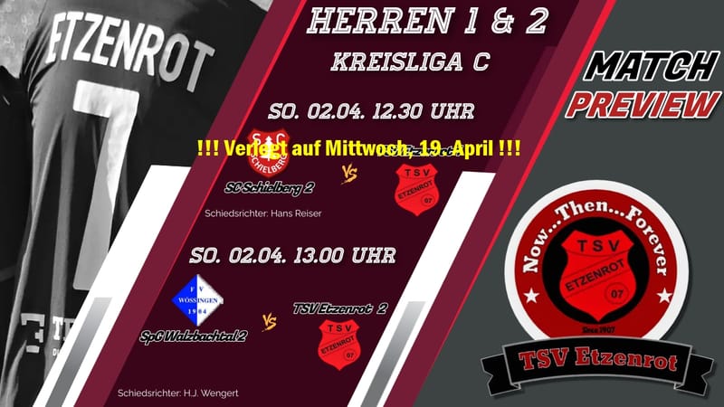 1. & 2. Mannschaft: Spielverlegung bei der "Ersten" / TSV-Reserve beim Spitzenreiter