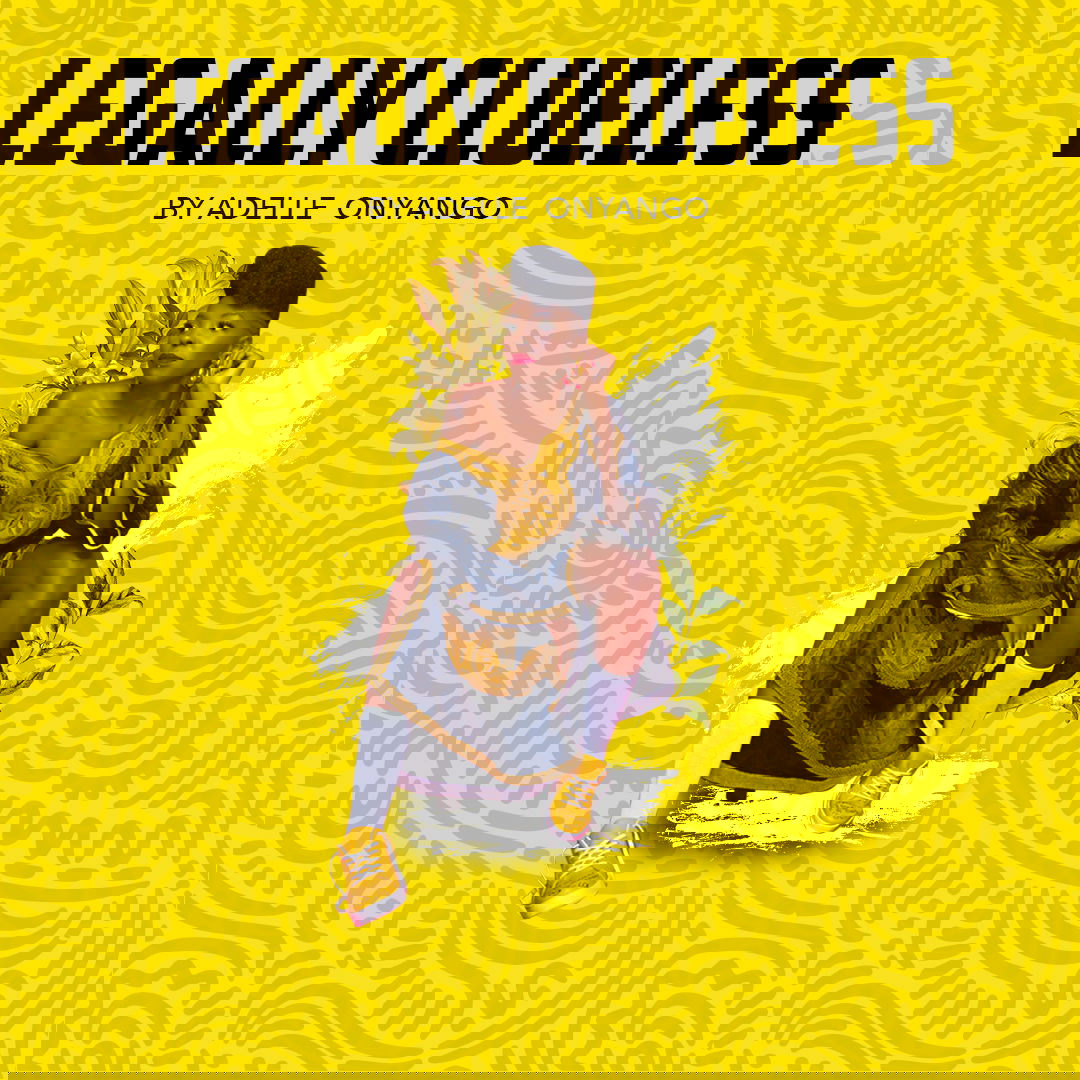 Legally Clueless With Adelle Onyango