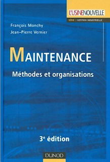 Télécharger Livre : Maintenance Méthodes et Organisation.pdf